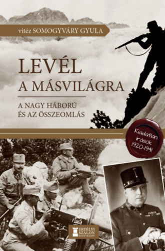 Levl a msvilgra - A Nagy Hbor s az sszeomls