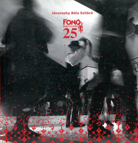 Fon� 25 - Budai zeneh�z