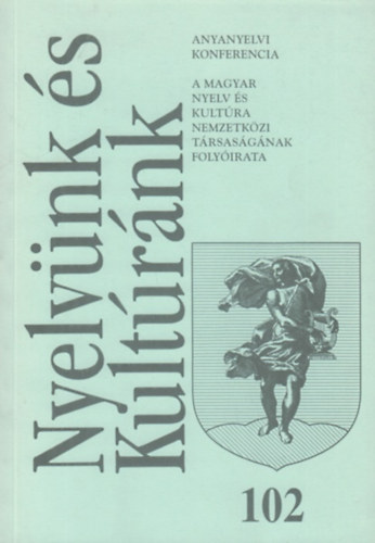 Nyelvnk s kultrnk 102. - 1998. prilis-jnius