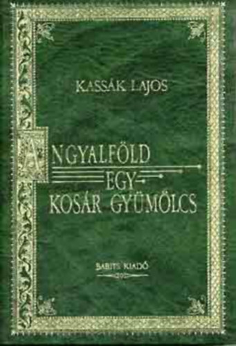 Angyalfld - Egy kosr gymlcs    - dszkiads