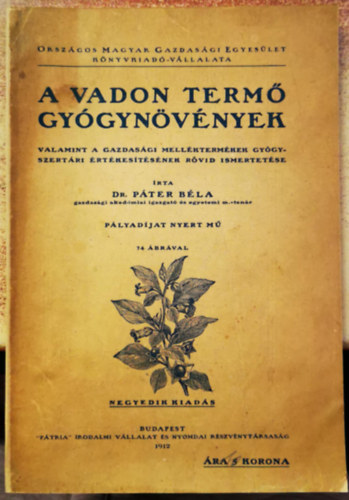 Pter Bla - A vadon term gygynvnyek