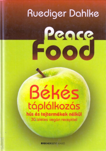 Peace Food - Bks tpllkozs