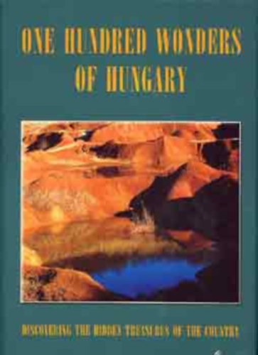 One hundred wonders of Hungary