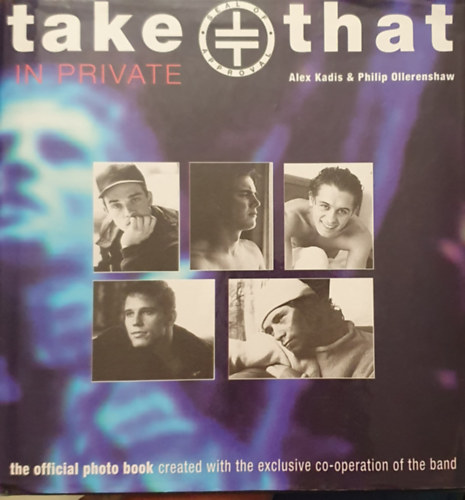 Take that in private -  The official photo book - Angol kiads