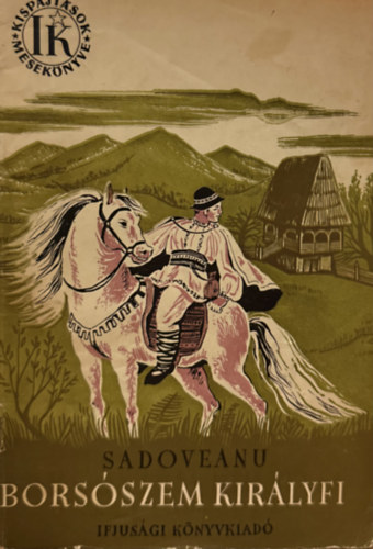 Kispajt�sok mesek�nyve - Bors�szem kir�lyfi