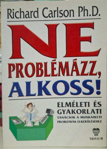 ne probl�m�zz - alkoss - merj boldog lenni