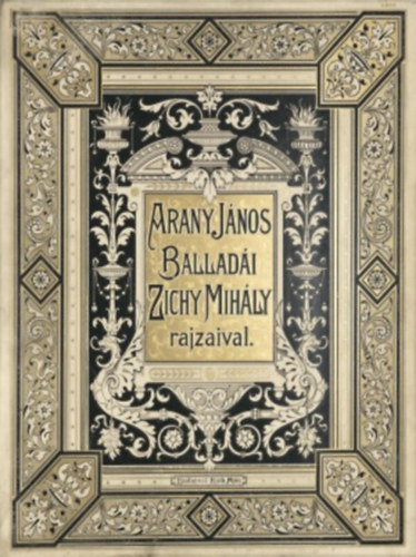 Arany J�nos ballad�i, Zichy Mih�ly rajzaival