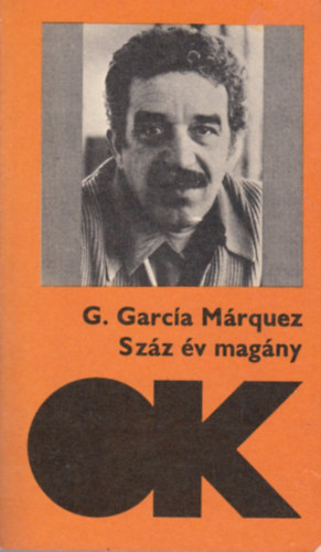 Gabriel Garca Mrquez - Szz v magny
