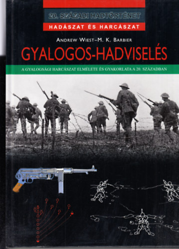 Gyalogos-hadvisel�s (20. sz�zadi hadt�rt�net)
