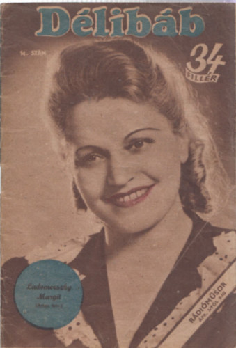 D�lib�b - Sz�nh�zi hetilap (1944. �rilis 1. 14.sz�m - XVIII.�vfolyam)