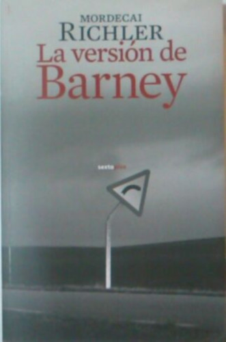 Mordecai Richler - La versi�n de Barney