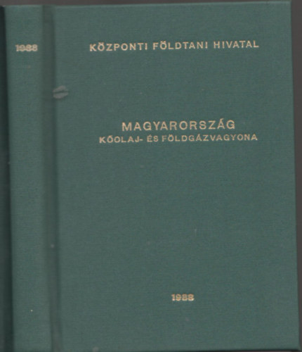 Magyarorsz�g 1988. janu�r 1-jei helyzet szerinti k�olaj- �s f�ldg�zvagyona