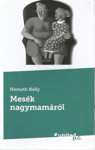 Nmeth Nelly - Mesk nagymamrl