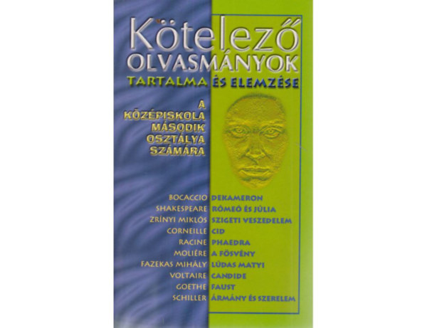 Ktelez olvasmnyok tartalma s elemzse a kzpiskola msodik osztlya szmra