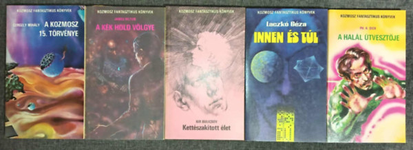 (5db) Kozmosz Fantasztikus Knyvek knyvcsomag: A kozmosz 15. trvnye / A kk hold vlgye / Kettszaktott let / Innen s tl / A hall tvesztje