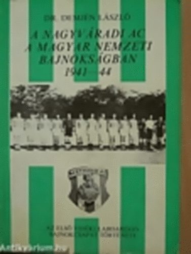 A Nagyvradi AC a magyar nemzeti bajnoksgban 1941-44