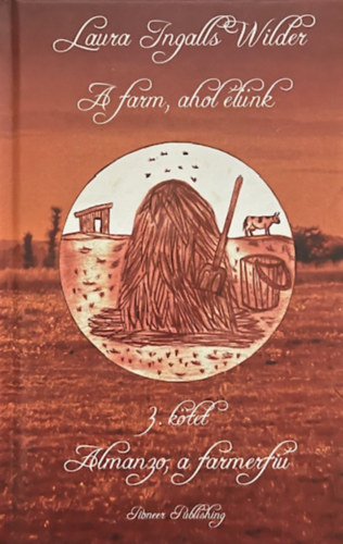 A farm ahol lnk 3. - Almanzo, a farmerfi