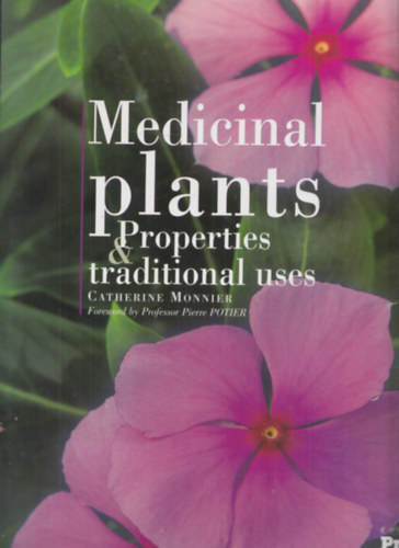 Medicinal Plants - Properties & Traditional Uses