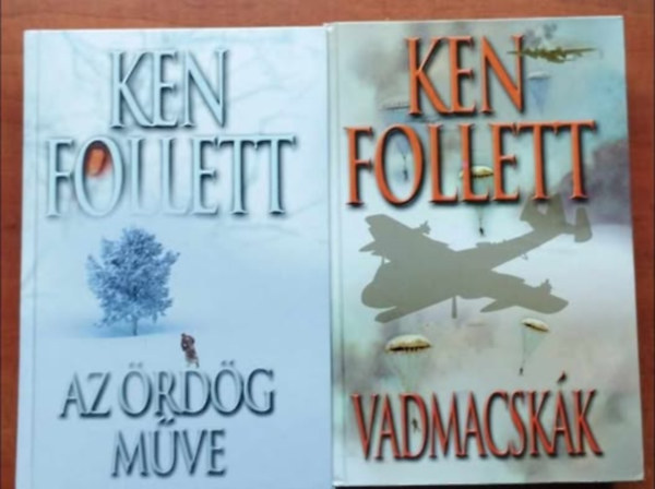 2db Ken Follett k�nyv: Az �rd�g m�ve + Vadmacsk�k