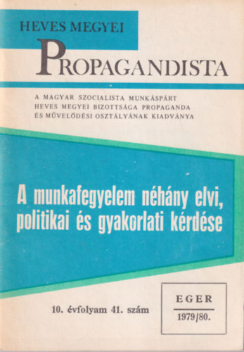 Heves megyei Propagandista 10. vf. 41. szm Eger, 1979/80