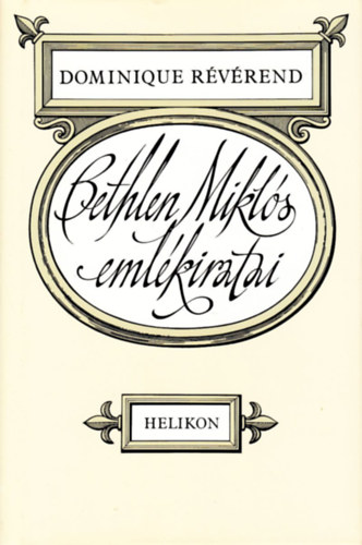 Bethlen Mikls emlkiratai