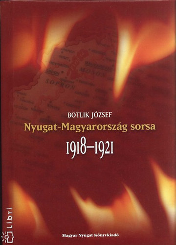Nyugat-Magyarorsz�g sorsa 1918-1921