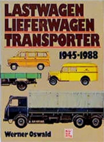 Lastwagen, Lieferwagen, Transporter - 1945-1988