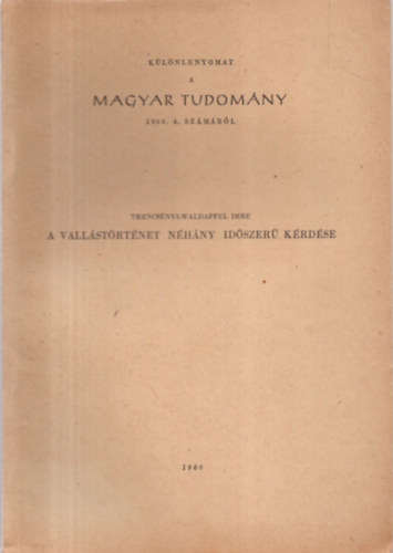 Sfrn Gyrgyi - Herman Ott s Kossuth Lajos - Klnlenyomat a Magyar Tudomny 1960. m