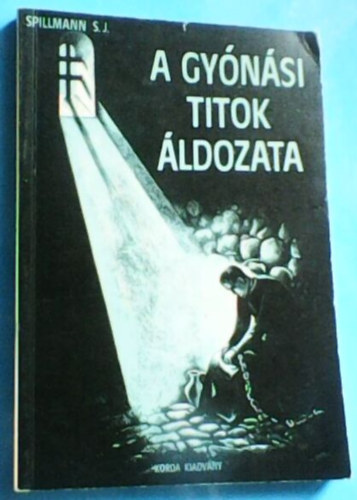 A gynsi titok ldozata