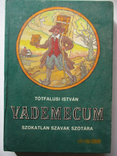 Ttfalusi Istvn - Vademecum - Szokatlan szavak sztra