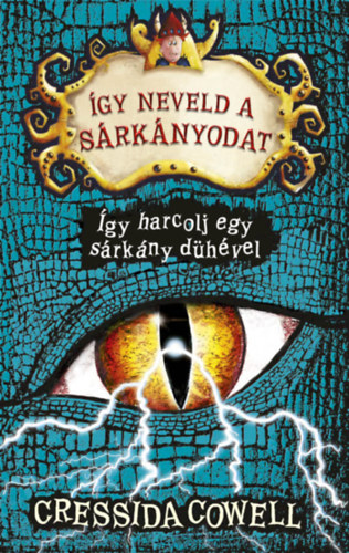 gy neveld a srknyodat 12. - gy harcolj egy srkny dhvel