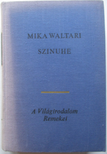 2 db. t�rt�nelmi reg�ny (A f�ra� + Szinuhe)
