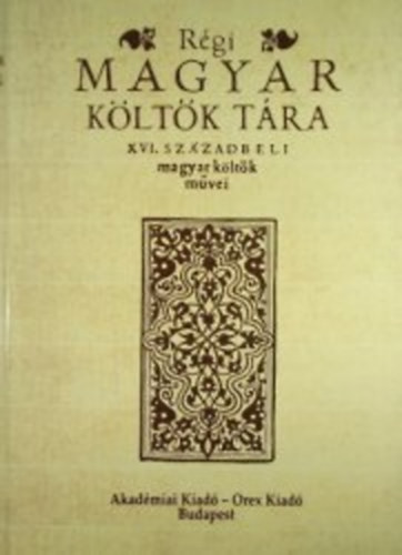 R�gi magyar k�lt�k t�ra XI. 1579-1588