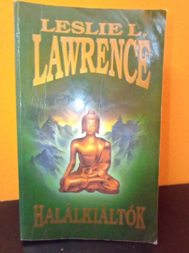 L�rincz L. L�szl�  (Leslie L. Lawrence) - Hal�lki�lt�k
