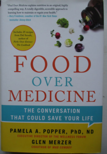 Glen Merzer - Food over medicine