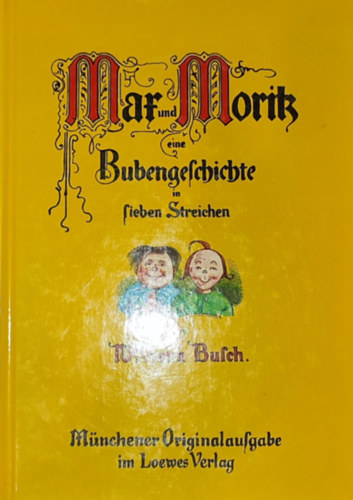Mar und Morik eine Bubengeschichte