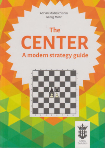 The Center - A moderns strategy guide