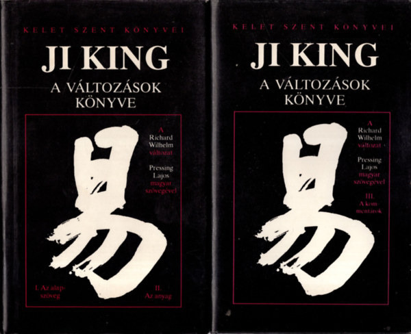 Ji King - A vltozsok knyve I-III. (Kt ktetben) - A Richard Wilhelm vltozat