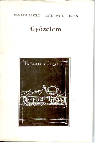 Németh László-Latinovits Zoltán - Győzelem