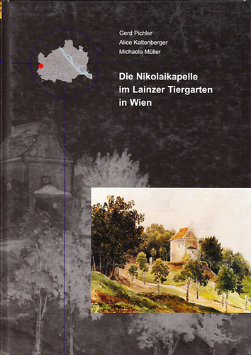 Die Nikolaikapelle im Lainzer Tiergarten in Wien
