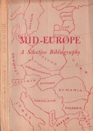 Mid-Europe (A Selective Bibliography)