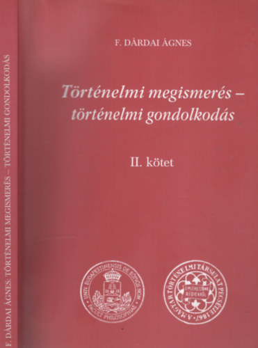 Trtnelmi megismers - trtnelmi gondolkods II. ktet