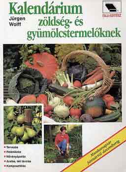 Kalendrium zldsg- s gymlcstermelknek