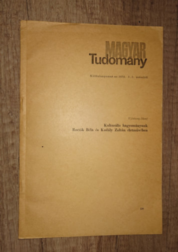 Kultur�lis hagyom�nyunk, Bart�k B�la �s Kod�ly Zolt�n �letm�v�ben