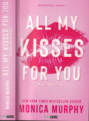 All my kisses for you - Minden cs�kom a ti�d