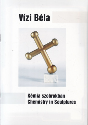 Kmia szobrokban 4. (21 letfa a 21. szzadra)