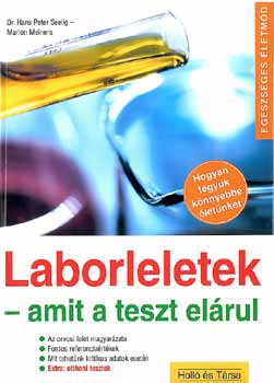 Laborleletek - amit a teszt el�rul