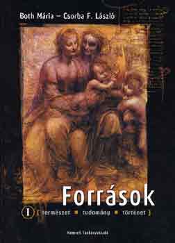 Forrsok (termszet-tudomny-trtnet I.)