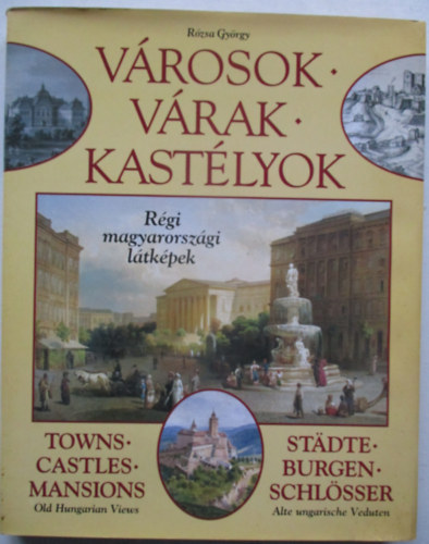 Vrosok, vrak, kastlyok (magyar, angol, nmet nyelv)