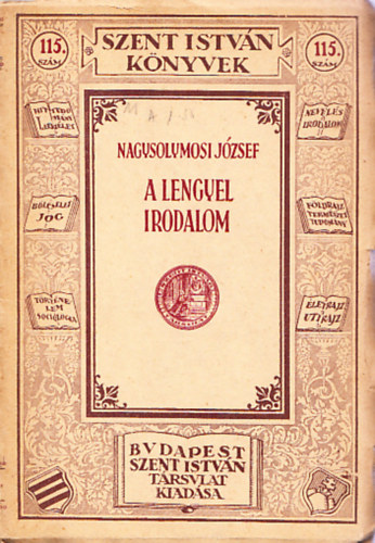 Nagysolymosi Jzsef - A lengyel irodalom (Szent Istvn knyvek 115.)